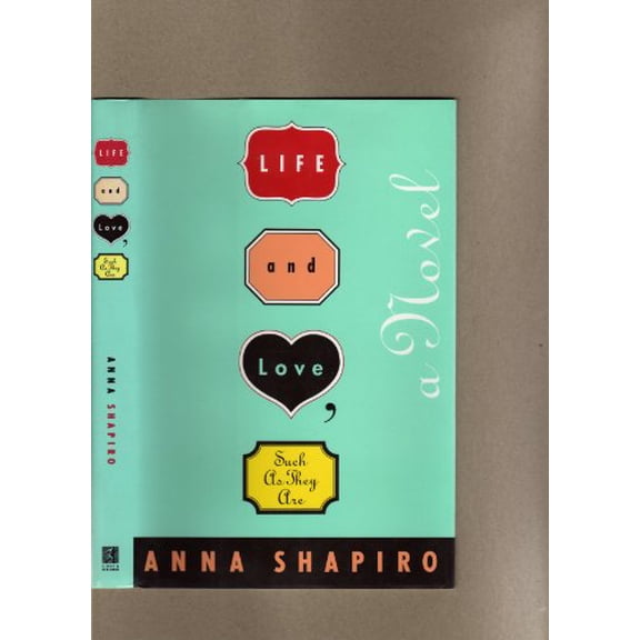Pre-Owned Life and Love, Such As They Are (Hardcover) 0671871145 9780671871147
