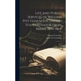 thumbnail image 1 of Life and Public Services of William Pitt Fessenden, United States Senator From Maine 1854-1864; Secr (Hardcover), 1 of 1