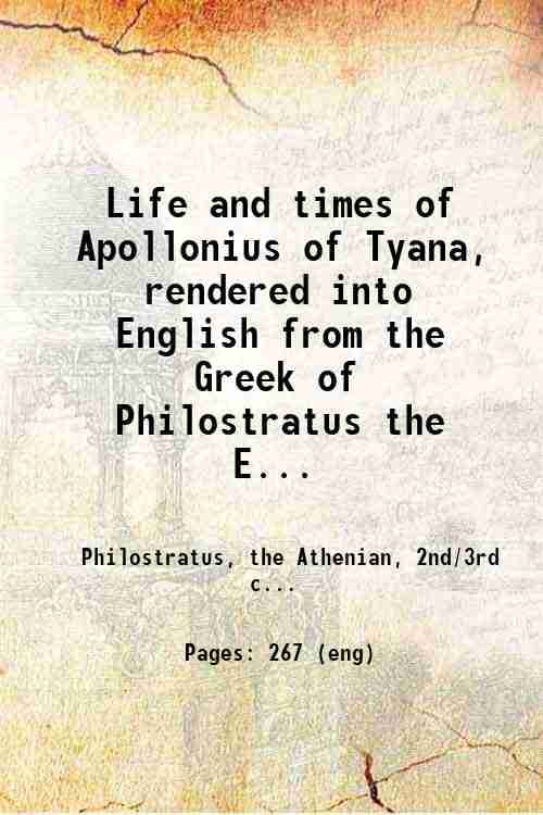 Life and times of Apollonius of Tyana, rendered into English from the(02)