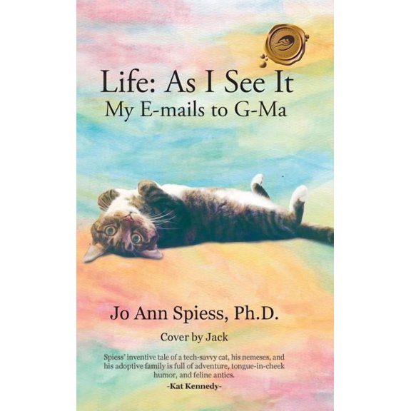 Life: as I See It: My E-Mails to G-Ma (Hardcover)