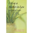 thumbnail image 1 of Pre-Owned Life as a Mother-In-Law: Roles, Challenges, Solutions (Paperback) 1598584510 9781598584516, 1 of 1