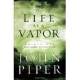 thumbnail image 1 of Pre-Owned Life as a Vapor: Thirty-One Meditations for Your Faith, 9781590523384, 1590523385, Hardcover,, 1 of 1