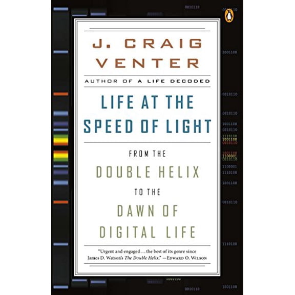 Pre-Owned Life at the Speed of Light: From the Double Helix to the Dawn of Digital Life (Paperback) 0143125907 9780143125907