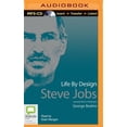 thumbnail image 1 of Life by Design: Steve Jobs (Audiobook), 1 of 1