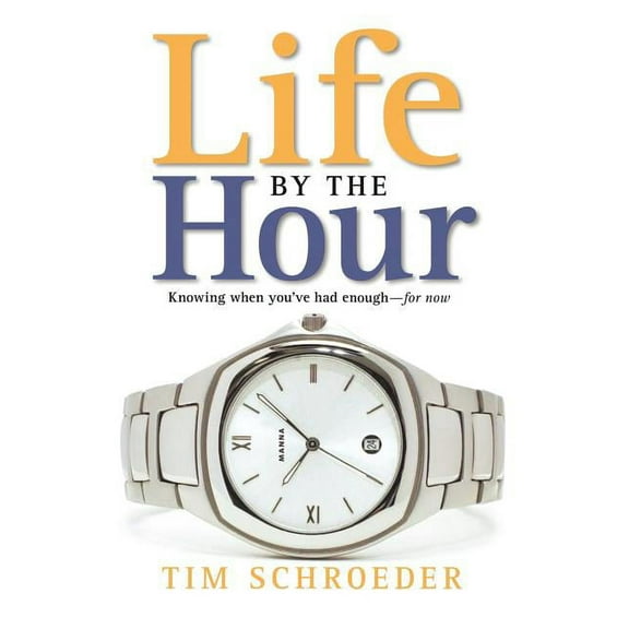 Life by the Hour, (Paperback)
