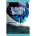 thumbnail image 1 of Life-changing Encounters, 1 of 1