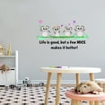 thumbnail image 1 of Life is good , but a few Mice makes it better-Quote Wall Sticker- Removable Vinyl Wall Decals- Bedroom kids room Classroom Decor Art Wall Stickers-Size : 10" x 5", 1 of 1
