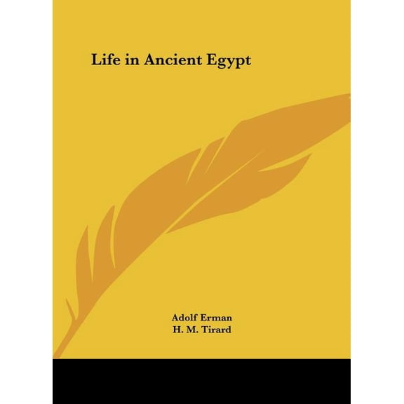 Life in Ancient Egypt (Hardcover)