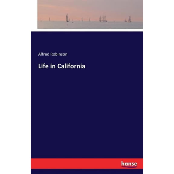 Life in California, (Paperback)