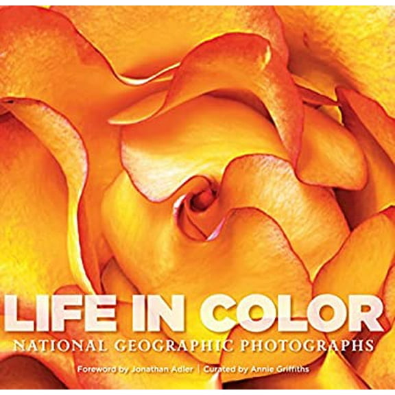 Pre-Owned Life in Color: National Geographic Photographs (Hardcover) 1426209622 9781426209628