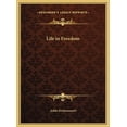 thumbnail image 1 of Life in Freedom Hardcover, 1 of 1