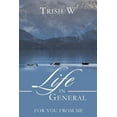 thumbnail image 1 of Life in General: For You from Me (Paperback), 1 of 1