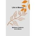 thumbnail image 1 of Life in Mexico, (Paperback), 1 of 1