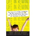 thumbnail image 1 of Life in Rewind: The Story of a Young Courageous Man Who Persevered Over OCD and the Harvard Doctor Who Broke All the Rul, (Paperback), 1 of 1