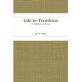 thumbnail image 1 of Life in Transition, (Paperback), 1 of 1