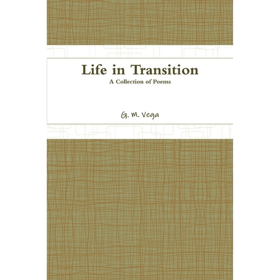 Life in Transition, (Paperback)