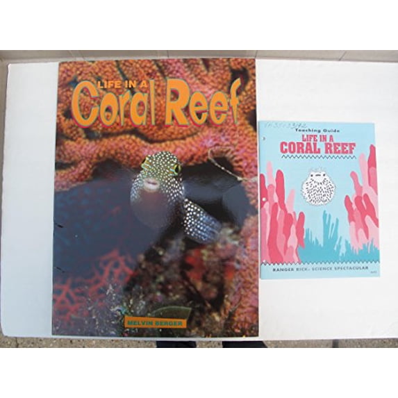 Pre-Owned Life in a Coral Reef (Ranger Rick Science Spectacular Series) Paperback