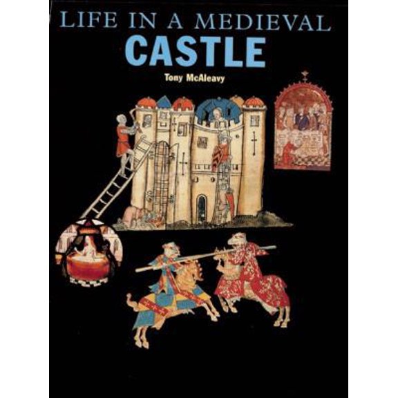 Pre-Owned Life in a Medieval Castle (English Heritage) (Hardcover) 1592700055 9781592700059