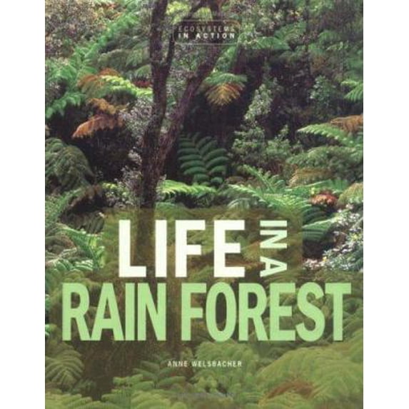 Pre-Owned Life in a Rain Forest (Hardcover) 082254685X 9780822546856