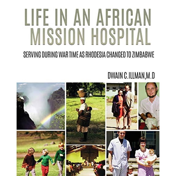 Life in an African Mission Hospital (Paperback)