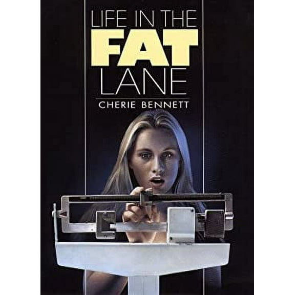 Pre-Owned Life in the Fat Lane (Hardcover) 9780385322744