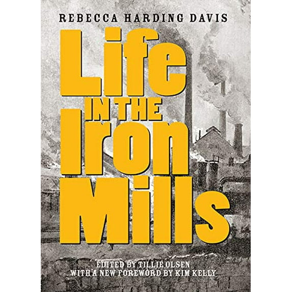 Pre-Owned Life in the Iron Mills: And Other Stories (Paperback) 1936932881 9781936932887