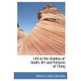 thumbnail image 1 of Life in the Shadow of Death; Art and Purpose of Living (Hardcover), 1 of 1