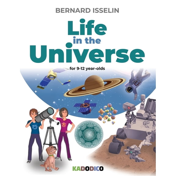 Life in the Universe : In search of extraterrestrial life (Paperback)