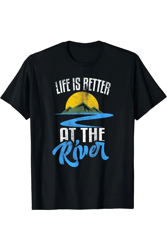 Life is Better at The River Nature Camping Unisex Outdoor Enthusiast Distressed Graphic Print Tee Shirt