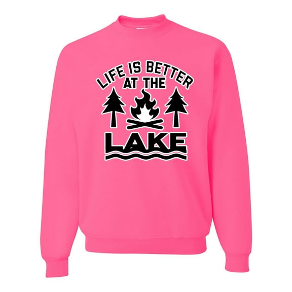 Life is Better at the Lake Outdoors Inspirational/Christian Unisex Crewneck Graphic Sweatshirt, Neon Pink, X-Large