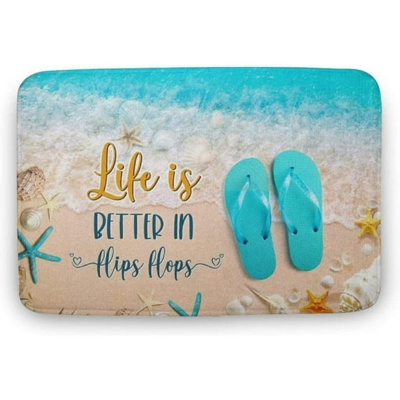 Life is Better, in Flip Flops, Beach House Front Door Mat Indoor Entrance mat for Indoor Home Decor 16 x 24 inches