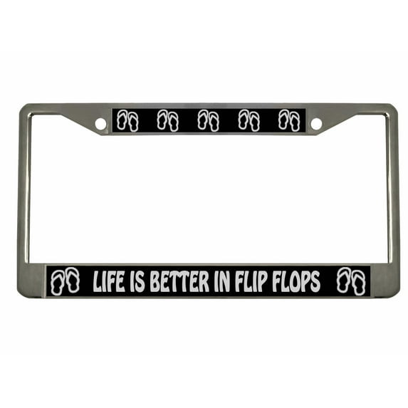 Life is Better in Flip Flops Style Heavy Duty Metal License Plate Frame Personalise/Car Accessories Car Tag Holder Cover (Chr/Bla/Silv)