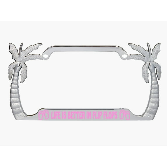 Life is Better in Flip Flops Style Palm Tree Heavy Duty Metal License Plate Frame Personalise/Car Accessories Car Tag Holder Cove (Chrome/L.Pinke)