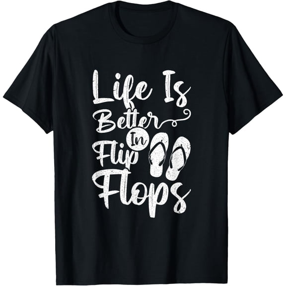 Life is Better in Flip Flops Summer Beach Garment T-ShirtMen and women, Black T-shirt, size: Extra large