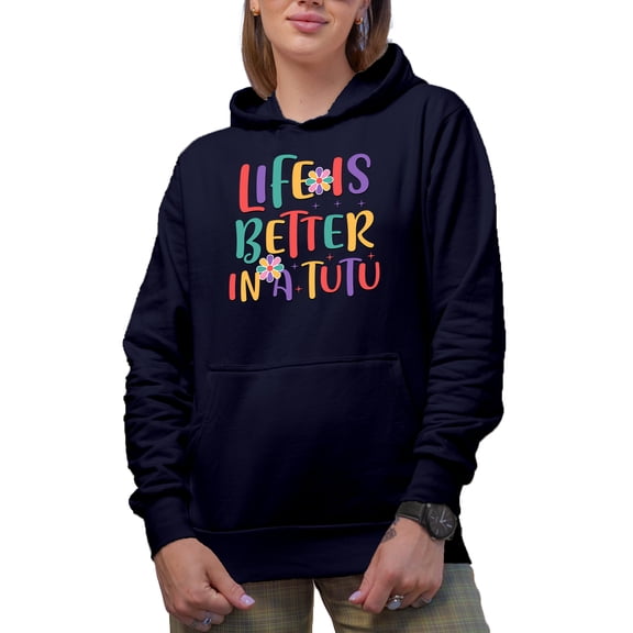 Life is Better in a Tutu Retro Merch Gift Ideas for Dancers Navy Hooded Sweatshirt or Hoodie, XL