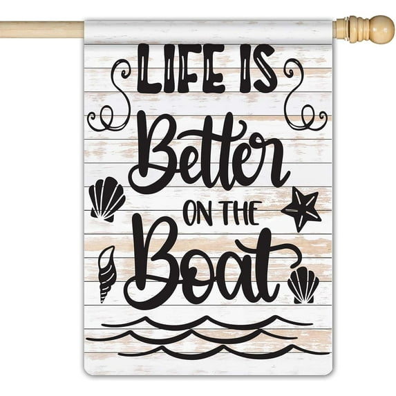 Life is Better on the Boat Large Garden Flag 28 x 40 Inch Double Sided Inspirational Summer Garden Flag for Outdoor Beach House Yard Decoration