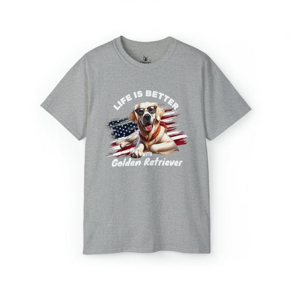 Life is Better with Golden Retriever - Funny Dog Lover Unisex Cotton Tee