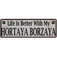 thumbnail image 1 of Life is Better with My HORTAYA BORZAYA Rustic Dog Sign 8x24 Sign 108240060255, 1 of 1