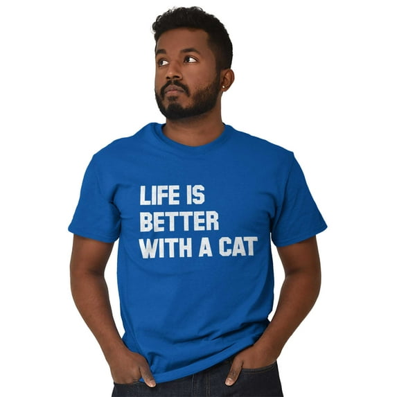 Life is Better with a Cat Kitty Lover Men's Graphic T Shirt Tees Brisco Brands X