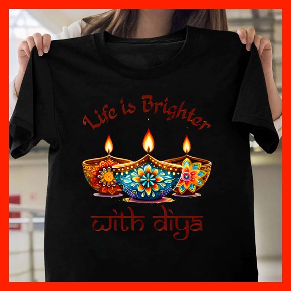 Life is Brighter with Diya T-Shirt Diwali Festival Lights Tee Indian Cultural Apparel T864, Softstyle for Unisex, Sizes S–5XL
