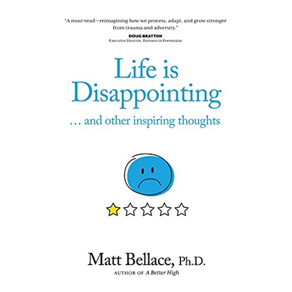 Pre-Owned Life is Disappointing ... and other inspiring thoughts (Paperback) 195433222X 9781954332225