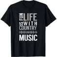 thumbnail image 1 of Life is Fun with Country Music Lover T-Shirt, 1 of 3