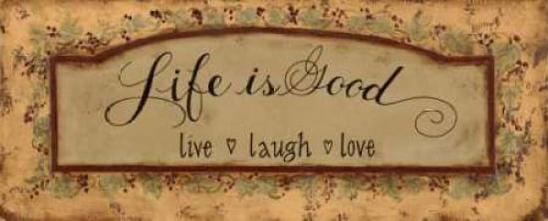 Life is Good Canvas Art - Pamela Smith (10 x 20)