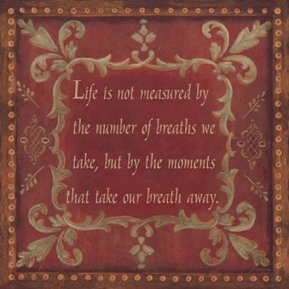Life is Not Measured Canvas Art - Jo Moulton (24 x 24)