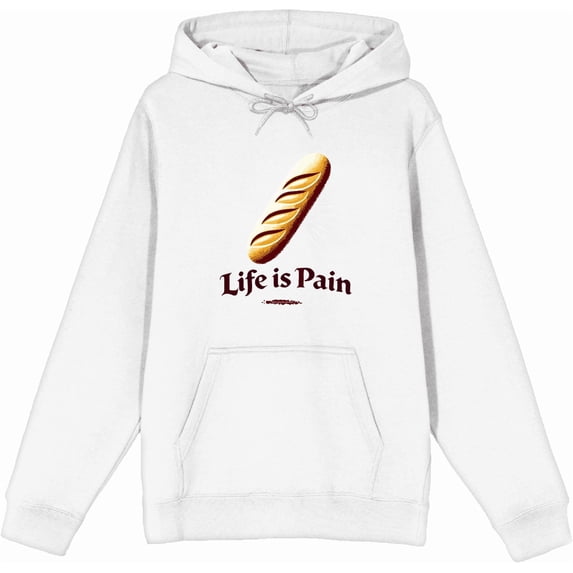 Life is Pain Bread Pun Adult White Long Sleeve Hoodie-XXL