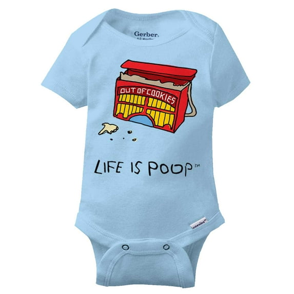 Life is Poop Out of Cookies Funny Cool Cute Baby Gift Idea Gerber Onesies