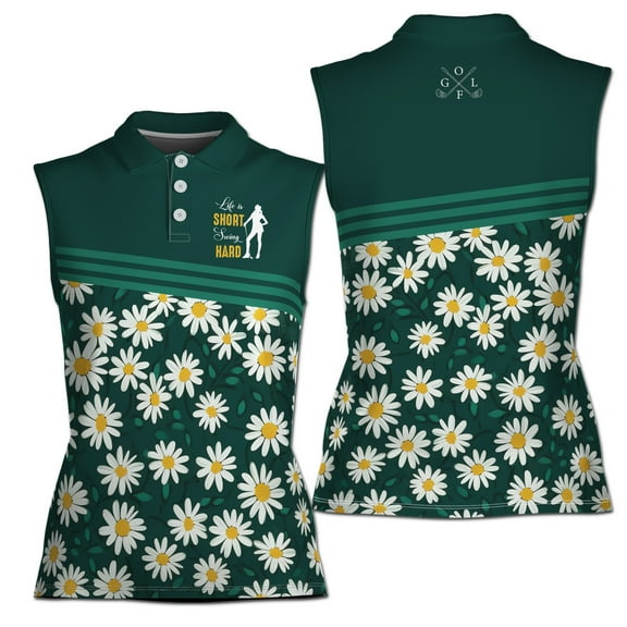 Life is Short Swing Hard Flower Daisy Golfer Women Sleeveless Polo XS-4XL