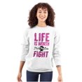 thumbnail image 1 of Life is Worth the Fight Breast Cancer Women Crewneck Sweatshirt Brisco Brands M, 1 of 6
