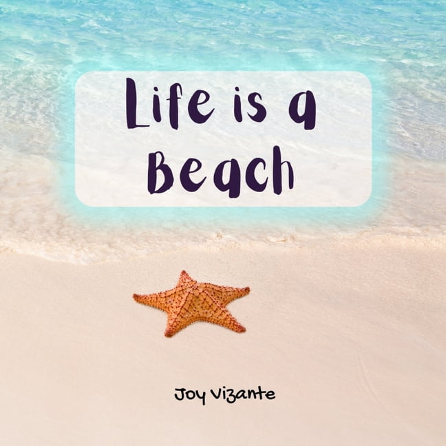 Life is a Beach (Paperback)