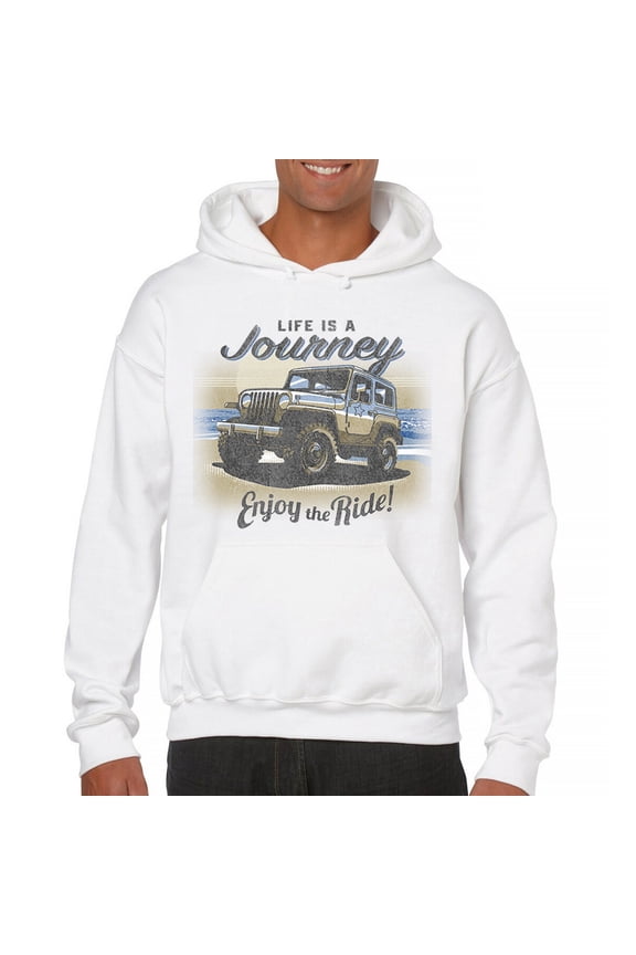 Life is a Journey Enjoy the Ride Sweatshirt 4x4 Offroad Rugged Vehicle Trailblazing Mudding Dirt Roads Hoodie